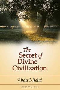 The Secret of Divine Civilization