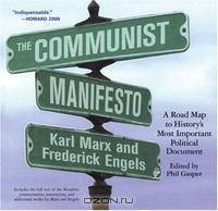 The Communist Manifesto: A Road Map to History