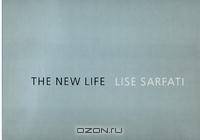 The New Life: La Vie Nouvelle