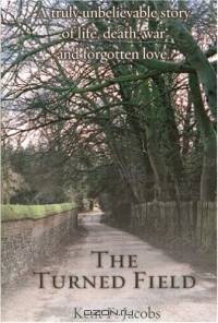 The Turned Field