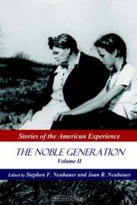 The Noble Generation, Vol. 2