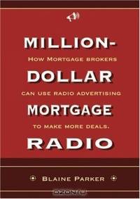 Million-Dollar Mortgage Radio