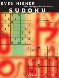 Even Higher Sudoku: More Challenges from the Japanese Master