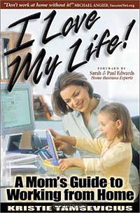 I Love My Life: A Mom