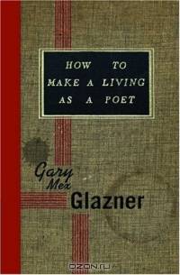 How to Make a Living as a Poet
