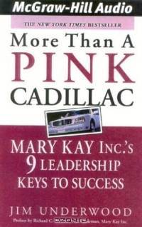 More Than a Pink Cadillac : Mary Kay Inc.