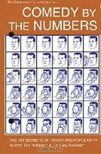 Comedy by the Numbers: The 169 Secrets of Humor and Popularity