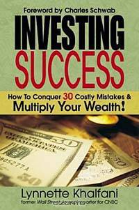 Investing Success: How to Conquer 30 Costly Mistakes & Multiply Your Wealth (Investing Success)