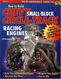How to Build Chevy Small-Block Circle-Track Racing Engines (Performance How-To)