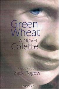 Green Wheat: A Novel