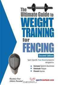 The Ultimate Guide to Weight Training for Fencing
