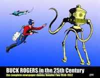 Buck Rogers in the 25th Century: The Complete Newspaper Dailies, Vol. 2: 1930-1932