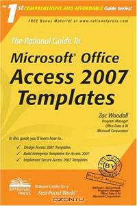 The Rational Guide to Microsoft Office Access 2007 Templates