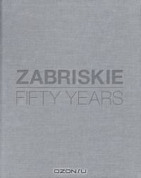 Zabriskie: Fifty Years