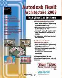 Autodesk Revit Architecture 2009 for Architects & Designers