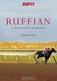 Ruffian: A Race Track Romance