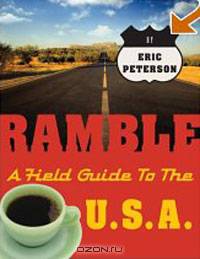 Ramble: A Field Guide to the U.S.A.