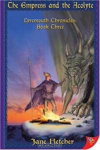 The Empress And the Acolyte: Lyremouth Chronicles
