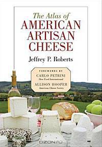Atlas of American Artisan Cheese