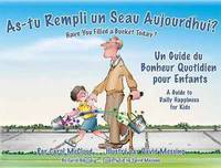 As-tu rempli un seau aujourd