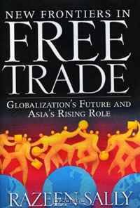 New Frontiers in Free Trade: Globalization