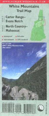AMC Carter Range-Evans Notch/North Country-Mahoosucs Maps, White Mountains, New Hampshire