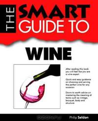 Smart Guide To Wine