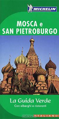 Mosca e San Pietroburgo
