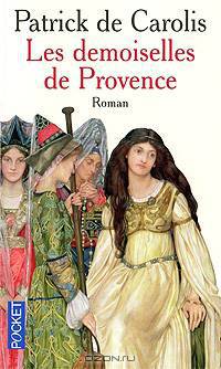 Les demoiselles de Provence