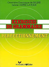 Exercices de grammaire perfectionnement