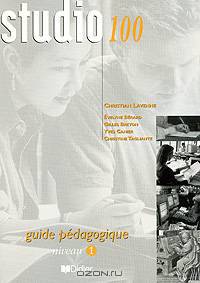 Studio 100: Niveau 1: Guide pedagogique