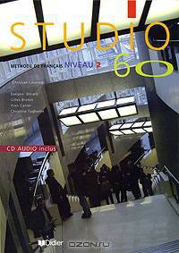 Studio 60: Methode de francais: Niveau 2 (+ CD)