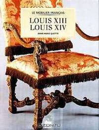 Mobilier Louis XIII, Louis XIV