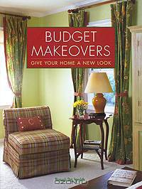 Budget Makeovers: Give Your Home a New Look