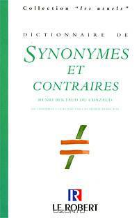 Dictionnaire des synonymes et des contraires