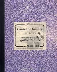Luc Long & Mark Dion: Carnet de Fouilles, Lab Book