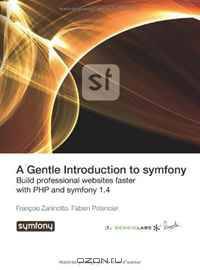 A Gentle Introduction to symfony 1.4