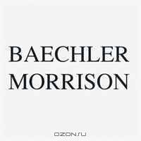 Baechler & Morrison