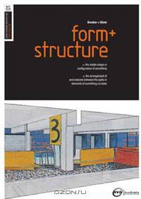 Basics Interior Architecture: Form & Structure: The Organisation of Interior Space