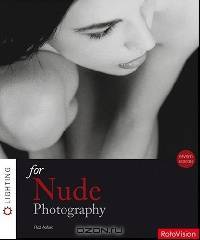 Lighting for Nude Photography Revised Ed Pb