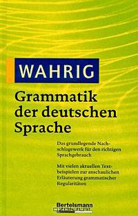 Wahrig Grammatik der deutschen Sprache