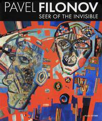 Pavel Filonov. Seer of the invisible
