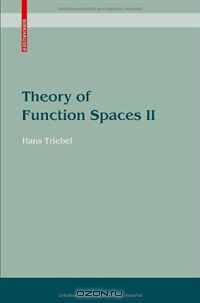 Theory of Function Spaces II (Modern Birkhauser Classics)