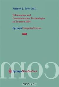 Information and Communication Technologies in Tourism 2004