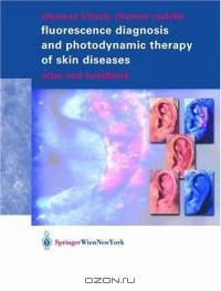 Fluorescence Diagnosis and Photodynamic Therapy of Skin Diseases