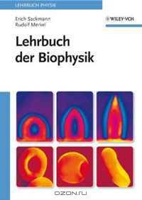 Lehrbuch der Biophysik (German Edition)