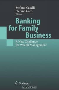 Banking for Family Business : A New Challenge for Wealth Management