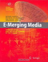 E-merging Media