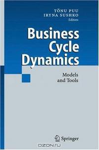 Business Cycle Dynamics: Models and Tools