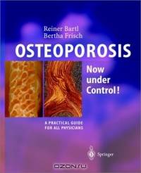 OSTEOPOROSIS : Diagnosis, Prevention, Therapy